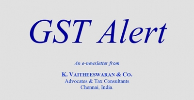 GST Alert - Changes through Notifications dated 13.10.2017