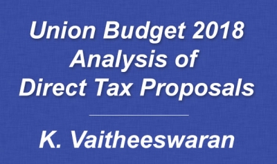 Union Budget 2018 - Analysis of Direct Tax Proposals