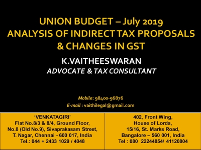 Union Budget July 2019 Analysis of Indirect Tax Proposals &amp; Changes in GST