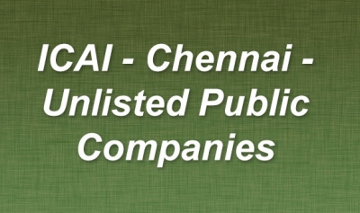 ICAI - Chennai - Unlisted Public Companies - 16.06.2014